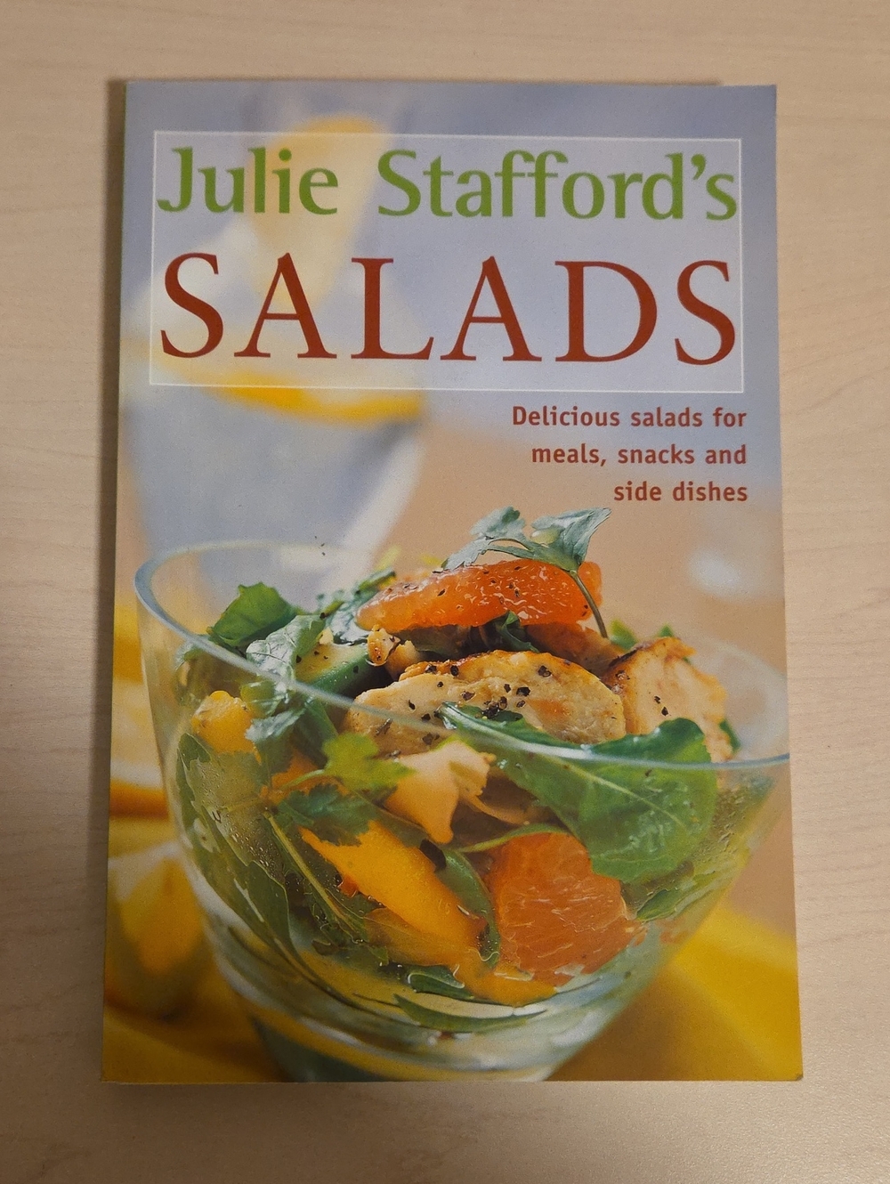 Julie Stafford's Salads